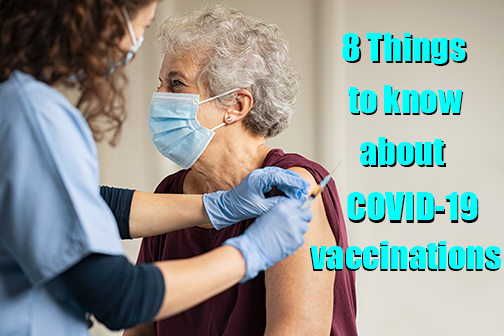 CDC Information on 8 things you need to know about the new COVID-19 Vaccination Program and COVID-19 vaccines